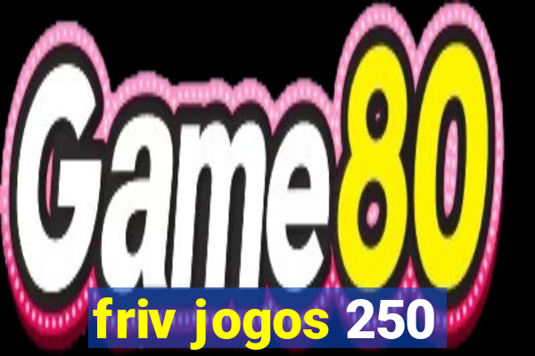 friv jogos 250